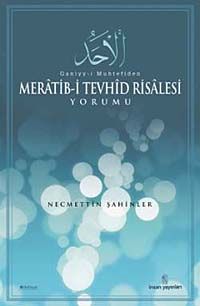 Ganiyy-i Muhtefi'den Meratib-i Tevhid Risalesi Yorumu