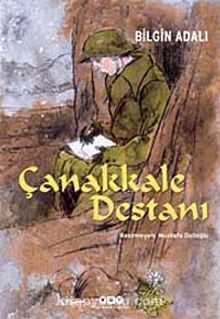 Çanakkale Destanı - Bilgin Adalı