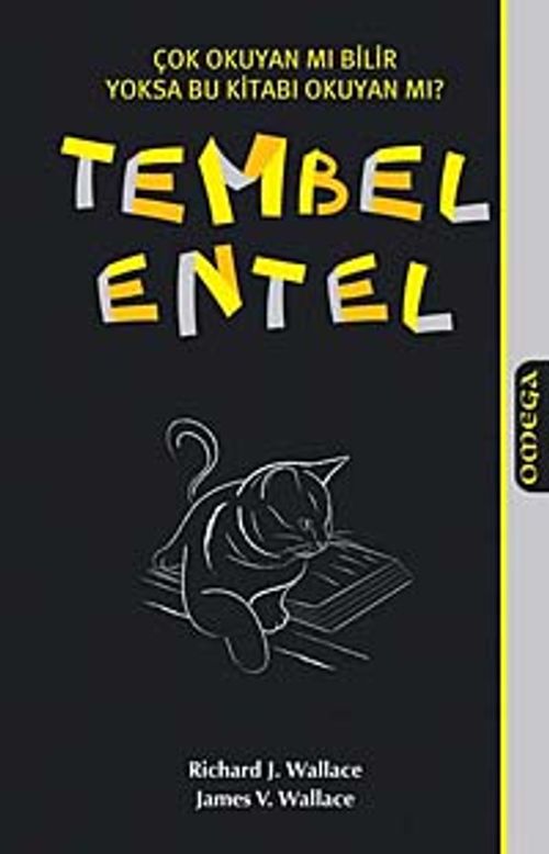 Tembel Entel & Çok Okuyan mı Bilir Yoksa Bu Kitabı Okuyan mı?