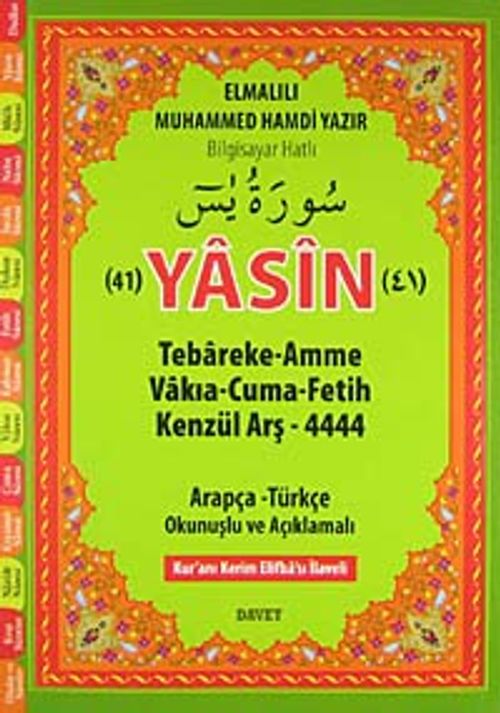 41 Yasin-i Şerif & Arapça-Türkçe Okunuşlu ve Açıklamalı-Fihristli (Orta Boy)