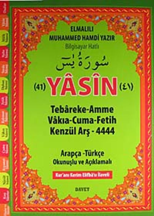 41 Yasin-i Şerif & Arapça-Türkçe Okunuşlu ve Açıklamalı-Fihristli (Cami Boy)