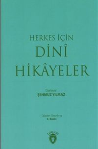 Herkes İçin Dini Hikayeler