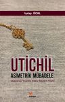 Utichil Asimetrik Mübadele