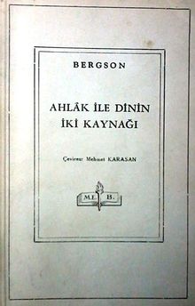 Ahlak ile Dinin İki Kaynağı (3-B-13)