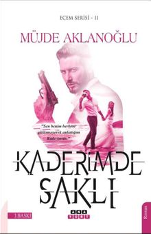 Kaderimde Saklı / Ecem Serisi 2