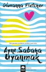 Aynı Sabaha Uyanmak