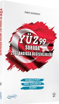 Yüz 99 Soruda 2017 Anayasa Değişiklikleri 