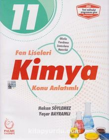 11. Sınıf Fen Liseleri Kimya Konu Anlatımlı - Hakan Söylemez