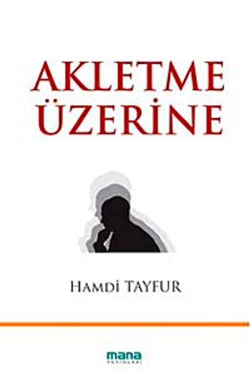 Akletme Üzerine