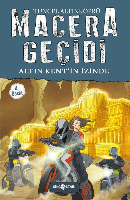 Altın Kentin İzinde / Macera Geçidi 10