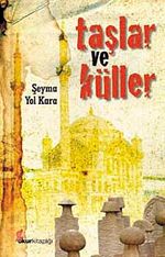 Taşlar ve Küller