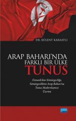 Arap Baharı'nda Farklı Bir Ülke Tunus