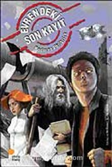 Evrendeki Son Kayıt - Rodman Philbrick