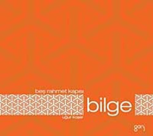 Bilge / Beş Rahmet Kapısı