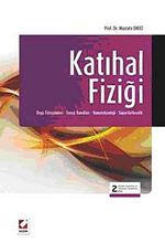 Katıhal Fiziği & Örgü Titreşimleri - Enerji Bandları Nanoteknoloji - Süperiletkenlik