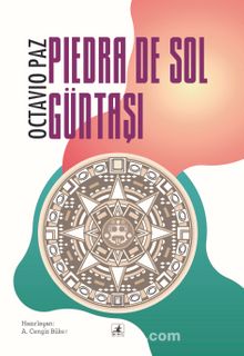 Güntaşı - Octavio Paz