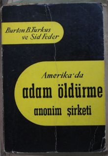 Amerikada Adam Öldürme Anonim Şirketi (Kod:6-D-1)