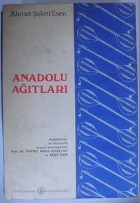 Anadolu Ağıtları (Kod: 6-D-4)