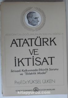 Atatürk ve İktisat (Kod:6-D-6)
