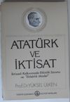 Atat&uuml;rk ve İktisat (Kod:6-D-6)