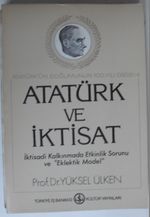 Atatürk ve İktisat (Kod:6-D-6)