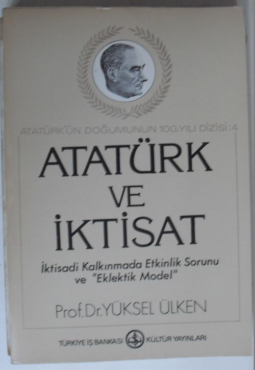 Atatürk ve İktisat (Kod:6-D-6)