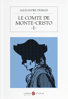 Le Comte de Monte-Cristo 1 - Alexandre Dumas