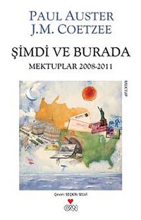 Şimdi ve Burada & Mektuplar 2008-2011