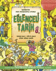 Eğlenceli Tarih 8. Sınıf - Senem Kale