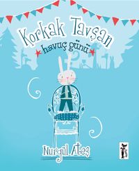 Korkak Tavşan - Havuç Günü