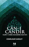 Can-ı Candır &amp; Hazret-i Ahmed Muhammed Mustafa