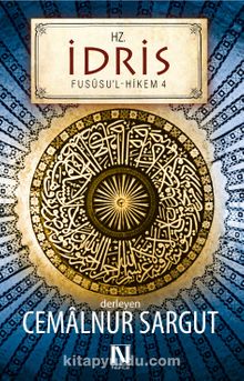 Hz. İdris / Fususu'l-Hikem 4 - Cemalnur Sargut
