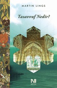 Tasavvuf Nedir?