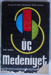 Üç Medeniyet (Kod:6-D-29)