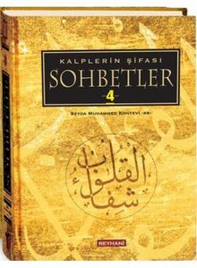 Kalplerin Şifası Sohbetler 4