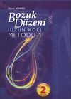 Bozuk D&uuml;zeni Metodu -1 / Uzun Kol