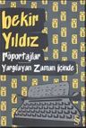 Röportajlar &amp; Yargılayan Zaman İçinde