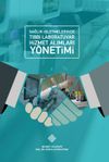 Sağlık İşletmelerinde Tıbbi Labaratuvar Hizmet Alımları Y&ouml;netimi
