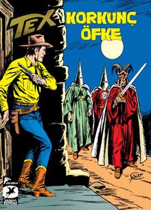 Tex Klasik Seri 41 / Korkunç Öfke / Batıdan Gelen Adam