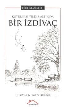Kuyruklu Yıldız Altında Bir İzdivaç