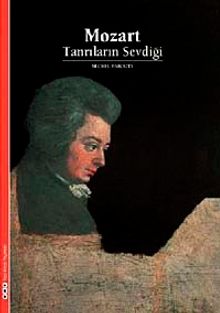Mozart & Tanrıların Sevdiği