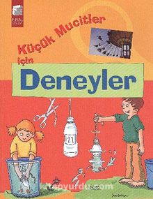 Küçük Mucitler İçin Deneyler - Christoph Michel