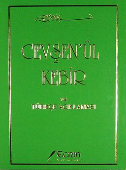 Cevşen'ül Kebir ve Türkçe Açıklaması (Cep Boy)