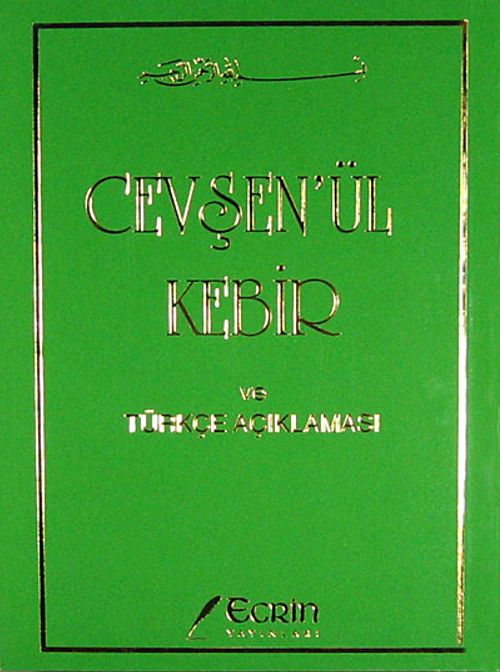 Cevşen'ül Kebir ve Türkçe Açıklaması (Cep Boy)