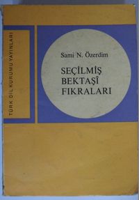 Seçilmiş Bektaşi Fıkraları (Kod:6-A-42)