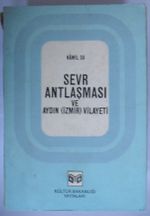 Sevr Anlaşması ve Aydın (İzmir) Vilayeti (Kod:6-A-44)