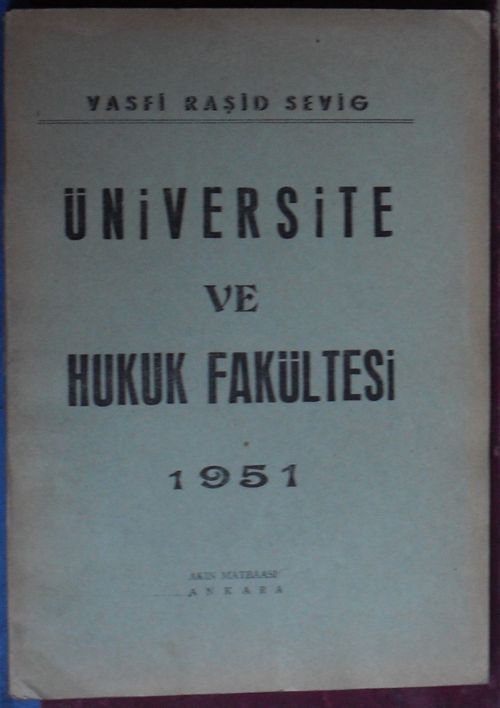 Üniversite ve Hukuk Fakültesi (Kod:6-A-50)