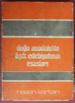 Doğu Anadoluda Aşık Edebiyatının Esasları (Kod:6-A-11)