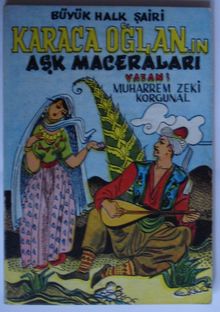 Büyük Halk Şairi Karacaoğlan’ın Aşk Maceraları (Kod:6-A-29)