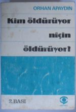 Kim Öldürüyor, Niçin Öldürüyor? (Kod:6-A-33)